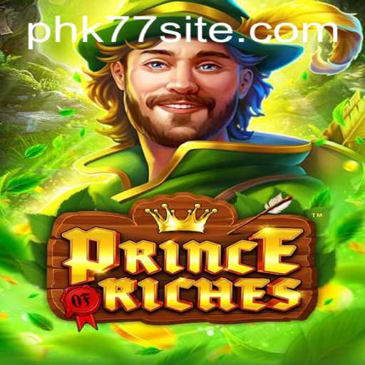 PrinceOfRiches: A New Era in Gaming with PHK77